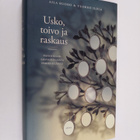 Aila Ruoho : Usko, toivo ja raskaus : vanhoillislestadiol... - pikkukuva 1