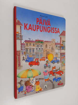 Anna Curti : Päivä kaupungissa