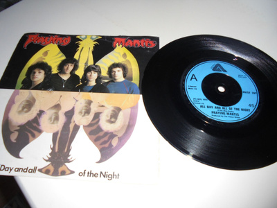 7"Praying Mantis-All Day And All Of The Night/Beads Of Ebony