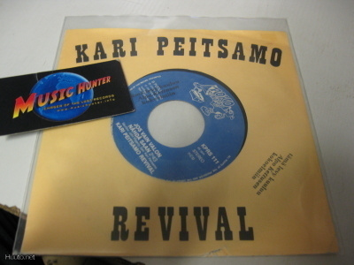 KARI PEITSAMO - REVIVAL 7'' SINGLE EX +/EX+