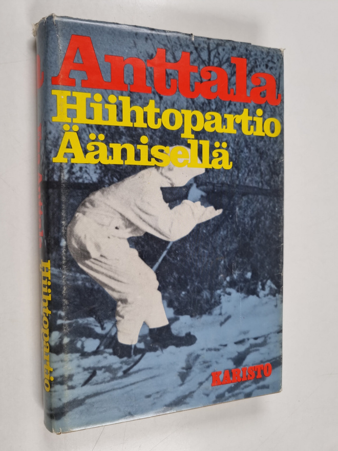 Esa Anttala : Hiihtopartio Äänisellä