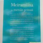 Kaija Pispa : Meiramiina ja metsän prinssi - pikkukuva 2