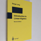 Serge Lang : Introduction to Linear Algebra - pikkukuva 1