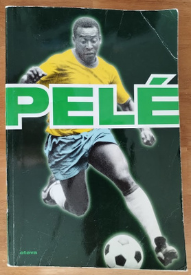 Pelé, Orlando Duarte & Alex Bellos: Pelé