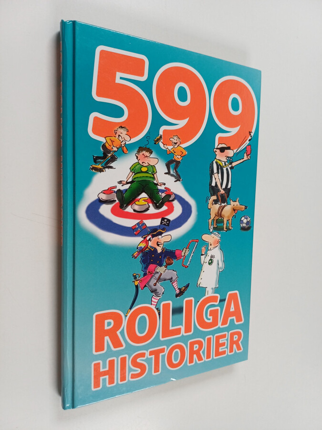 Tommy Östman : 599 roliga historier
