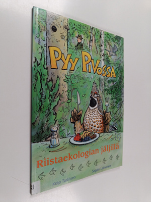 Keijo Taskinen ym. : Pyy pivossa