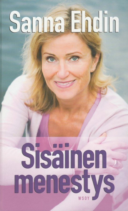 Sanna Ehdin: Sisäinen menestys