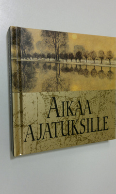 Aikaa ajatuksille