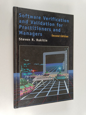Steven R. Rakitin : Software verification and validation ...