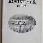 Hilkka Innamaa (toim.): Hovinkylä 1911-1991 - pikkukuva 1