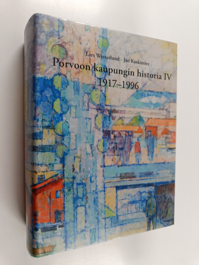Porvoon kaupungin historia 4 : 1917-1996