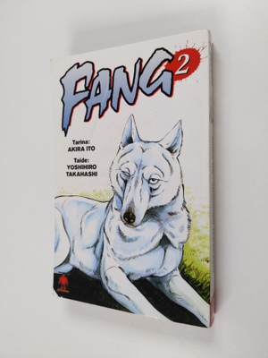 Akira Ito : Fang 2 - Valkoisen suden legenda
