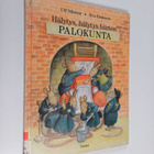 Ulf Nilsson : Hälytys, hälytys hiirten palokunta - pikkukuva 1