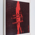 Miguel Rivero : Infierno y amanecer en Kampuchea - pikkukuva 1
