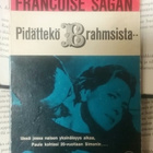 Francoise Sagan - Pidättekö Brahmsista (nid.) - pikkukuva 1