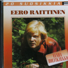 EERO RAITTINEN: 20 SUOSIKKIA - pikkukuva 1