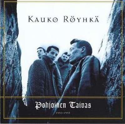 KAUKO RÖYHKÄ : Pohjoinen taivas 1991-1993