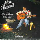 ALAIN THIBAULT & EIVOR BIESE - Reverie - LP 1987 folk pop EX - pikkukuva 1