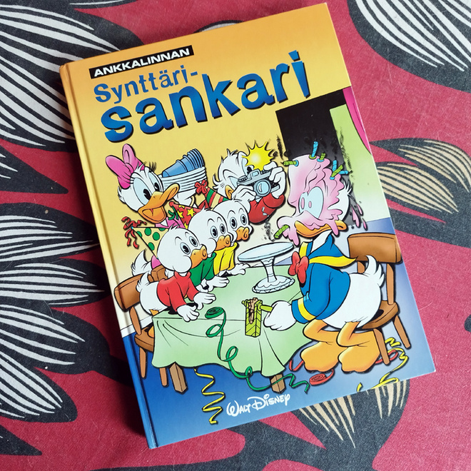 Ankkalinnan synttärisankari sarjakuva-albumi