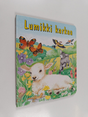Patricia Papps : Lumikki karkaa