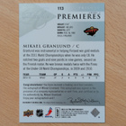 2013-14 Trilogy Mikael Granlund Rookie Premieres Auto /699 - pikkukuva 2
