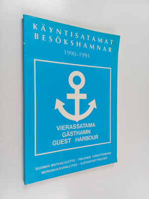 Kaj-Erik Löfgren : Käyntisatamat = Besökshamnar : 1990-1991