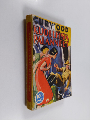 James Oliver Curwood : Kuolleista palanneet