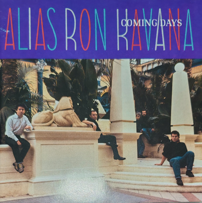Alias Ron Kavana - Coming Days (uudenveroinen cd-levy)