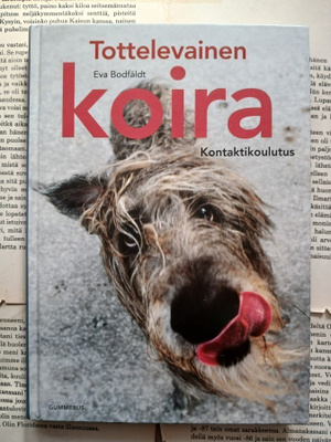 Eva Bodfäldt - Tottelevainen koira: kontaktikoulutus (sid.)