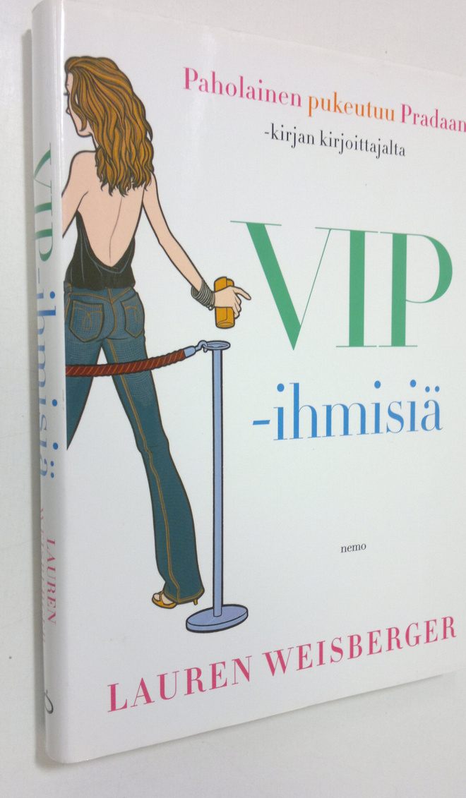 Lauren Weisberger : VIP-ihmisiä