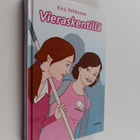Kirsi Pehkonen : Vieraskentillä - pikkukuva 1