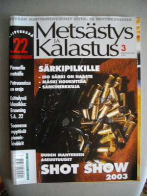 Metsästys ja Kalastus Nro 3/2003 (15.3)