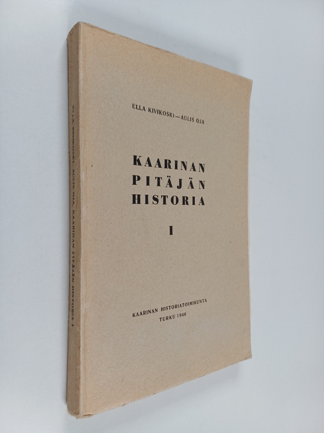 Kaarinan pitäjän historia 1 : 1. Kaarinan pitäjän esihist...