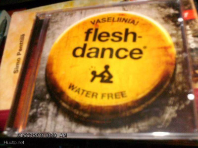 CD Fleshdance : VASELIINIA ! (Sis.pk:t)