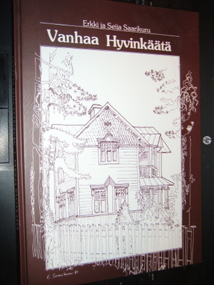 Saarikuru : Vanhaa Hyvinkäätä ( 2 p. 2014 ) sis. postikulun