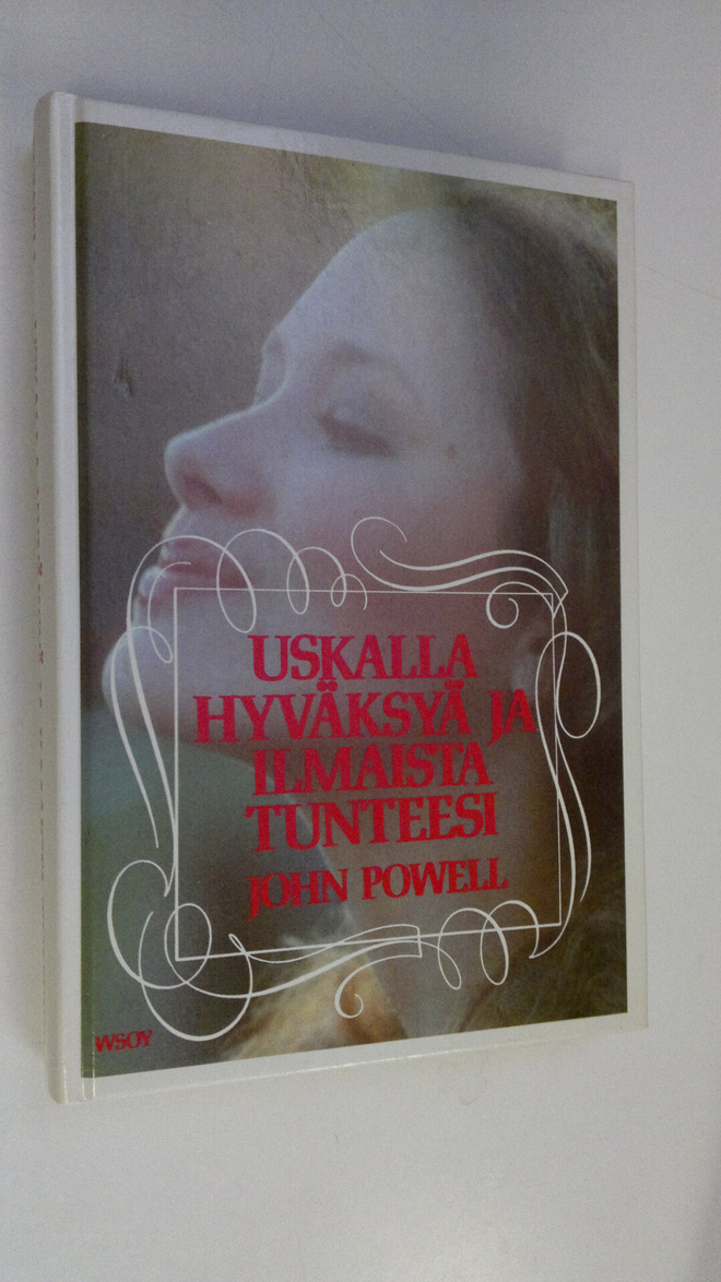 John Powell : Uskalla hyväksyä ja ilmaista tunteesi