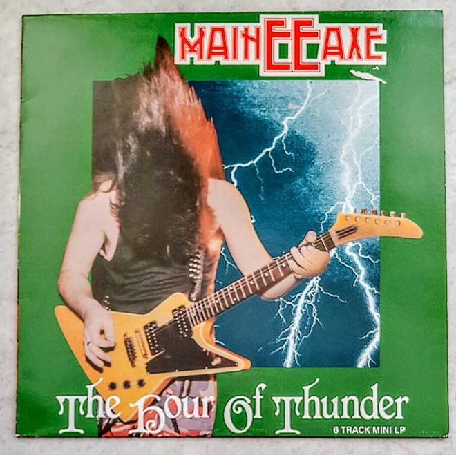 MAINEEAXE: The Hour Of Thunder – Finnish 6 tr. Mini-LP 1985