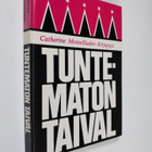 Catherine Motee Sladen : Tuntematon taival - pikkukuva 1