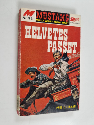 Paul Lehmann : Helvetes passet
