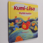 Anna Bengtsson : Kumi-Liisa löytää kotiin - pikkukuva 1