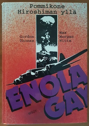 Enola Gay - Pommikone Hiroshiman yllä