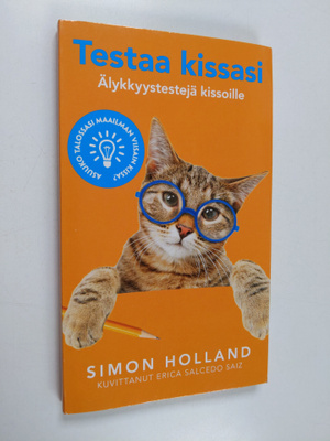 Simon Holland : Testaa kissasi : älykkyystestejä kissoille