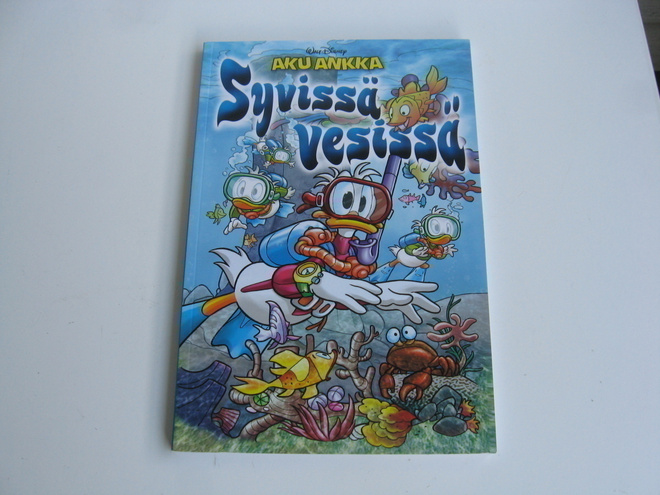 AKU ANKKA " SYVISSÄ VESISSÄ, V. 2013