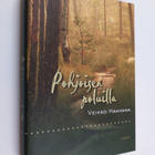 Veikko Haakana : Pohjoisen poluilla - pikkukuva 1