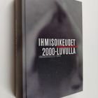 Ihmisoikeudet 2000-luvulla : sopimuksia ja asiakirjoja - pikkukuva 1