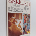 Ankkuri 1 : lukion uskontotieto - pikkukuva 1