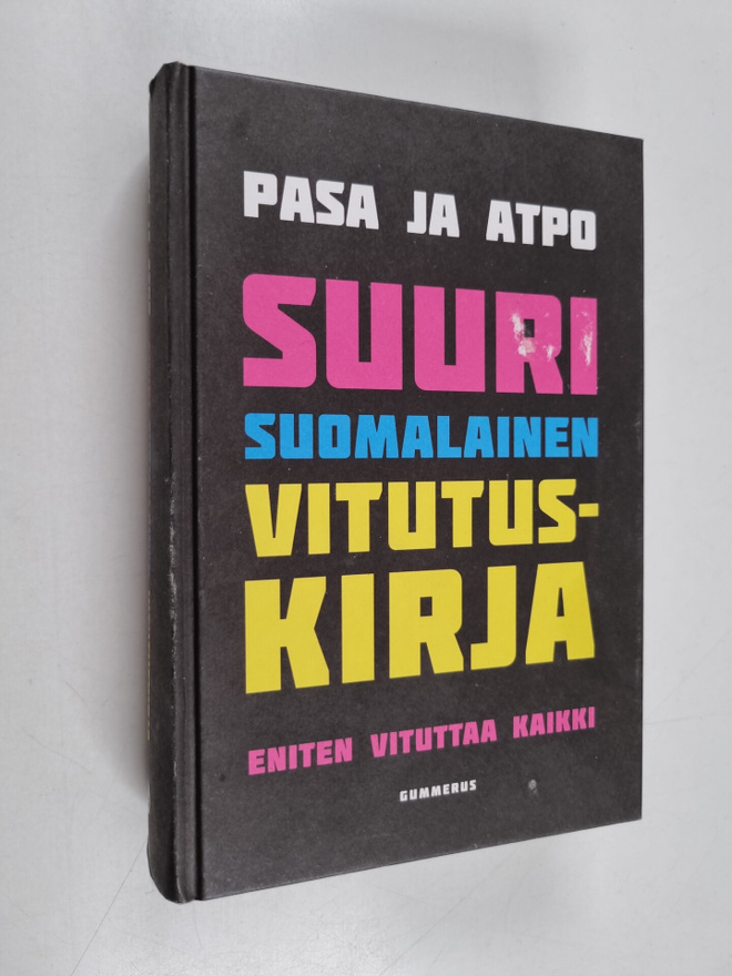 Pasa ym. : Suuri suomalainen vitutuskirja : eniten vitutt...
