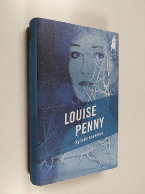 Louise Penny : Kylmän kosketus