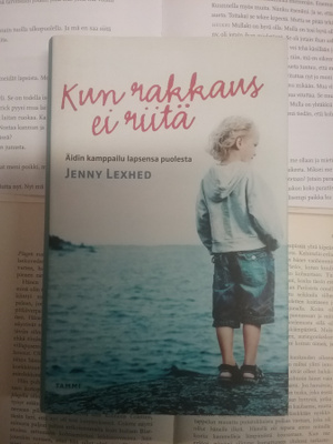 Jenny Lexhed - Kun rakkaus ei riitä (sid.)