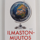 Petteri Taalas : Ilmastonmuutos ilmatieteilijän silmin - pikkukuva 1